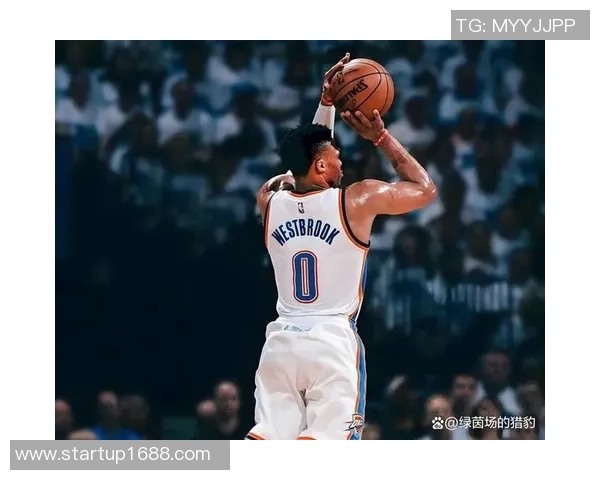 拉塞尔威斯布鲁克：从全能控卫到NBA传奇的奋斗之路